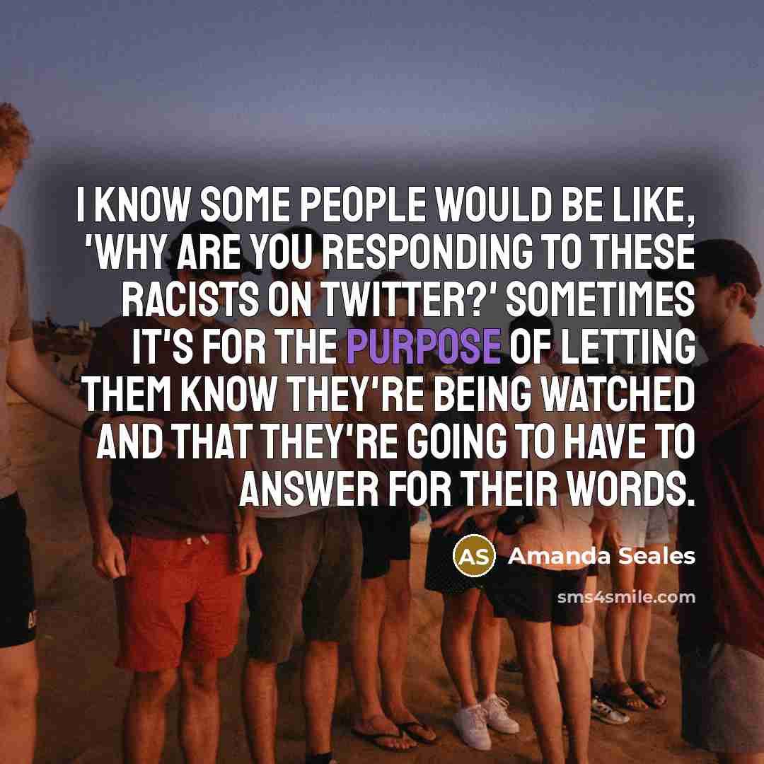 “I know some people would be like, 'Why are you…” quote by Amanda Seales