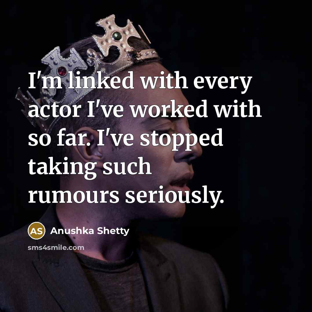 “I'm linked with every actor I've worked with so far.…” quote by Anushka Shetty