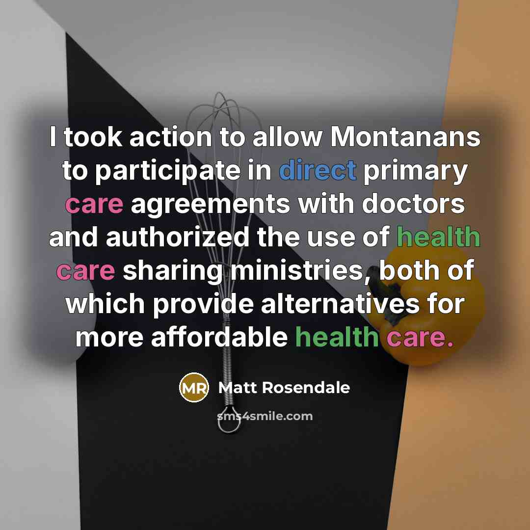 “I took action to allow Montanans to participate in direct…” quote by Matt Rosendale