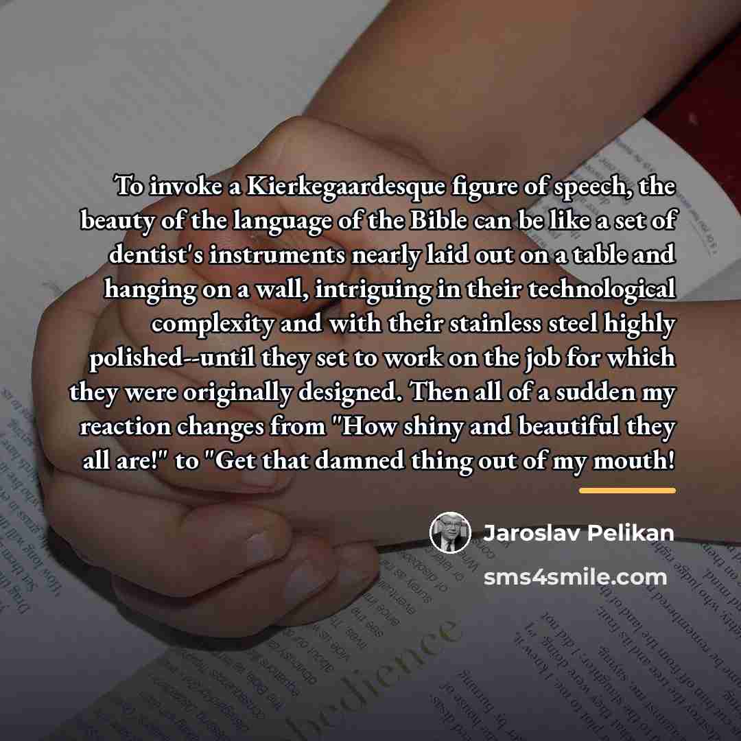 “To invoke a Kierkegaardesque figure of speech, the beauty of…” quote by Jaroslav Pelikan