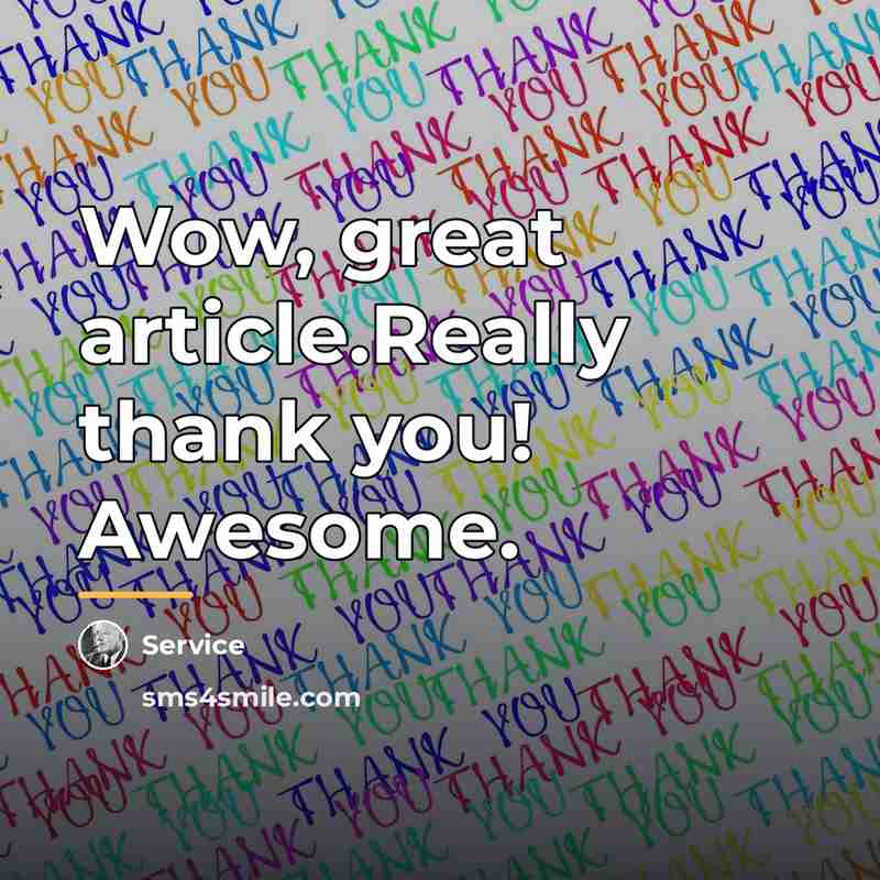 “Wow, great article.Really thank you! Awesome.…” quote by Service