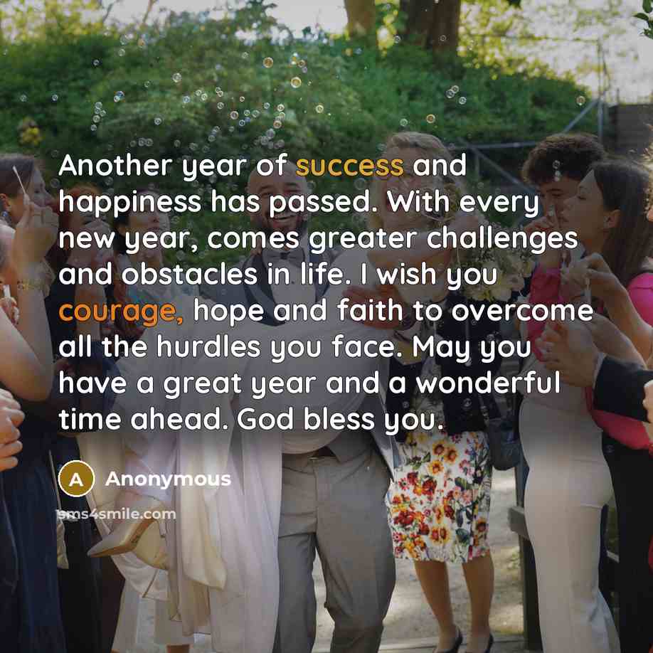 “Another year of success and happiness has passed. With every…” quote by Anonymous