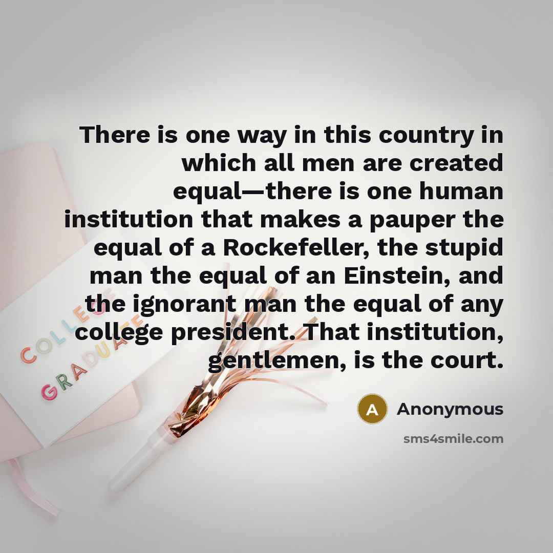 “There is one way in this country in which all…” quote by Anonymous