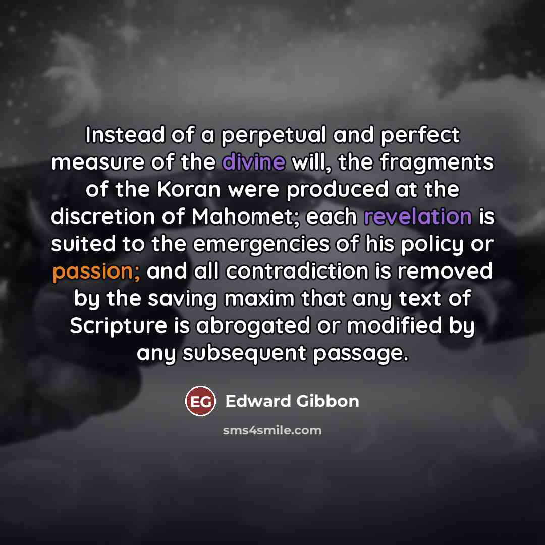 “Instead of a perpetual and perfect measure of the divine…” quote by Edward Gibbon