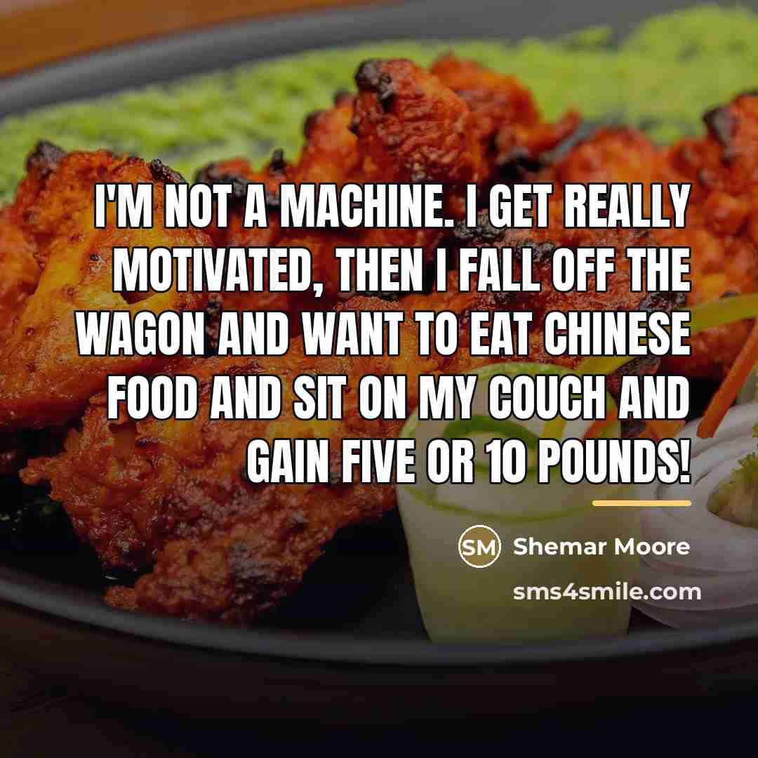 “I'm not a machine. I get really motivated, then I…” quote by Shemar Moore