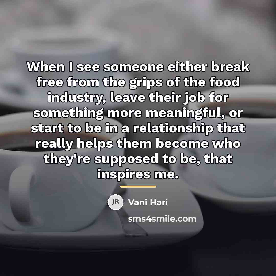 “When I see someone either break free from the grips…” quote by Vani Hari