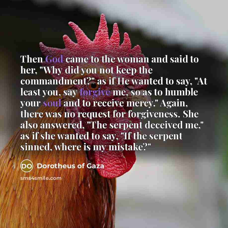 “Then God came to the woman and said to her,…” quote by Dorotheus of Gaza