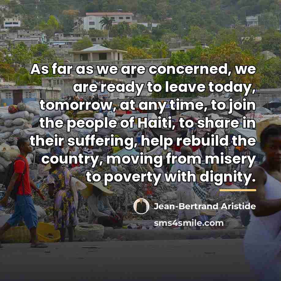 “As far as we are concerned, we are ready to…” quote by Jean-Bertrand Aristide