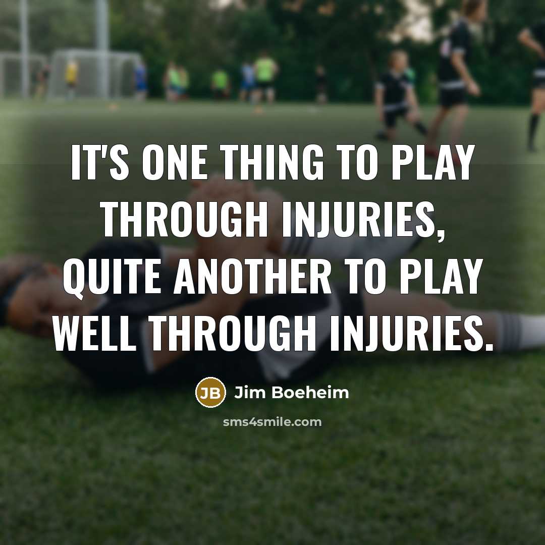 “It's one thing to play through injuries, quite another to…” quote by Jim Boeheim