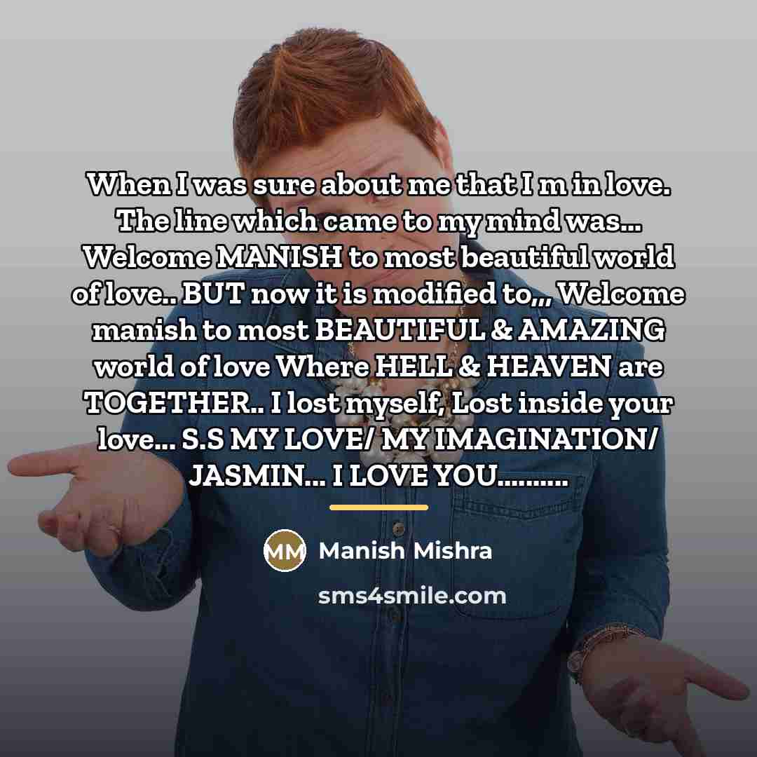 “When I was sure about me that I m in…” quote by Manish Mishra