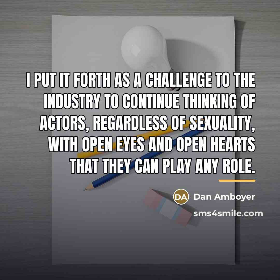 “I put it forth as a challenge to the industry…” quote by Dan Amboyer