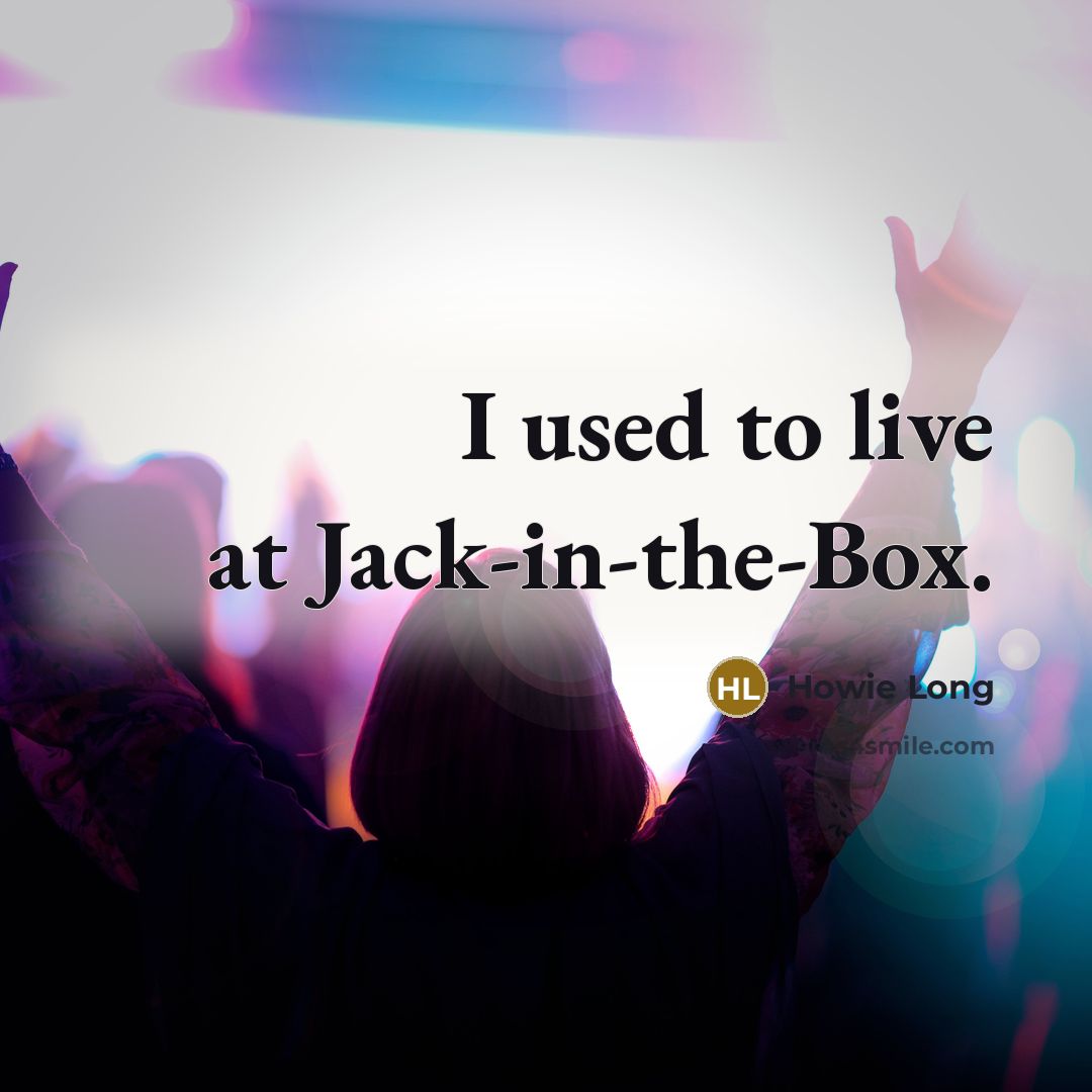 “I used to live at Jack-in-the-Box.…” quote by Howie Long