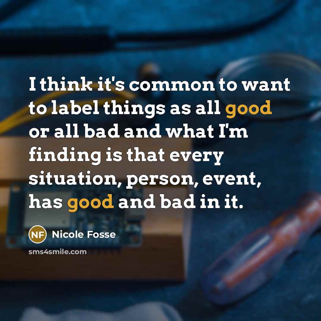 “I think it's common to want to label things as…” quote by Nicole Fosse