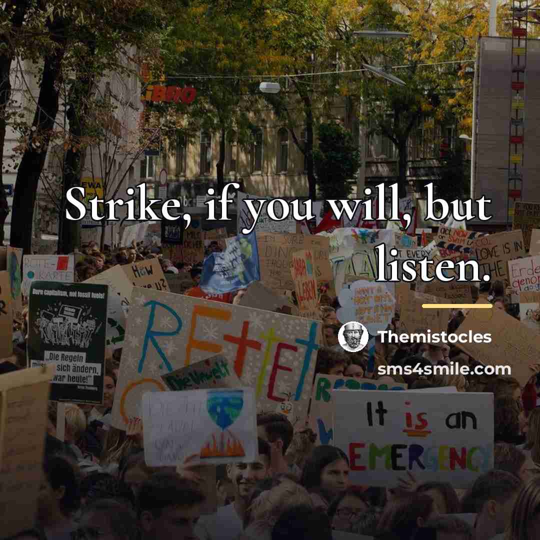 “Strike, if you will, but listen.…” quote by Themistocles