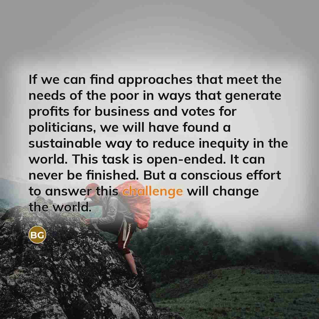 “If we can find approaches that meet the needs of…” quote by Bill Gates