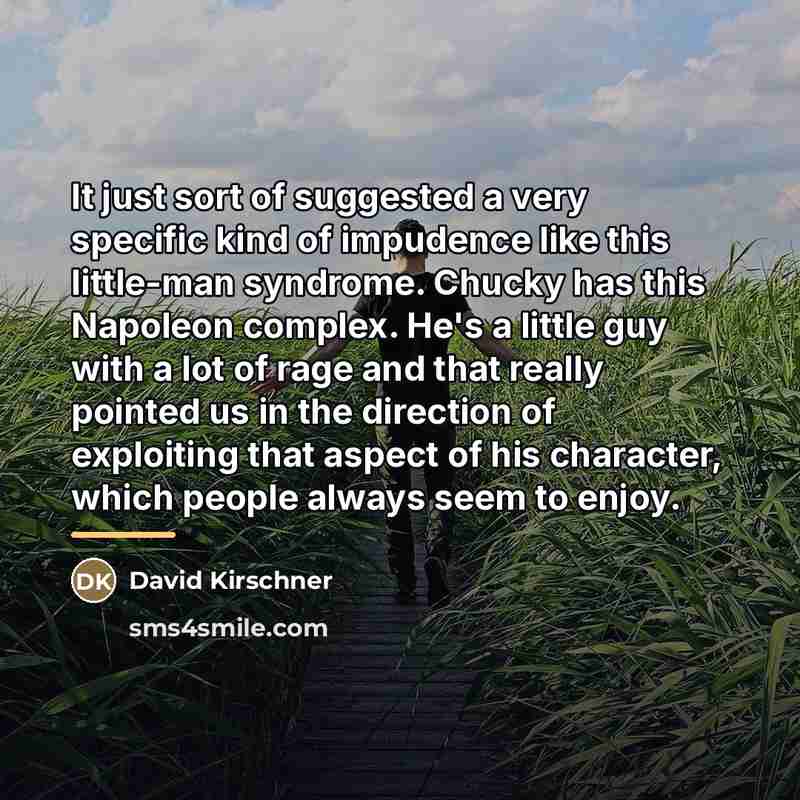 “It just sort of suggested a very specific kind of…” quote by David Kirschner