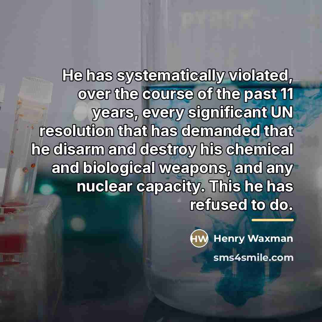 “He has systematically violated, over the course of the past…” quote by Henry Waxman