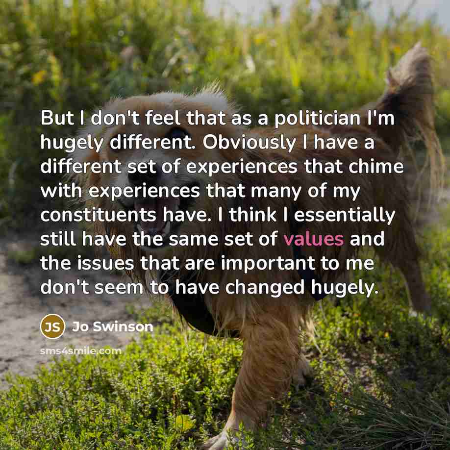 “But I don't feel that as a politician I'm hugely…” quote by Jo Swinson