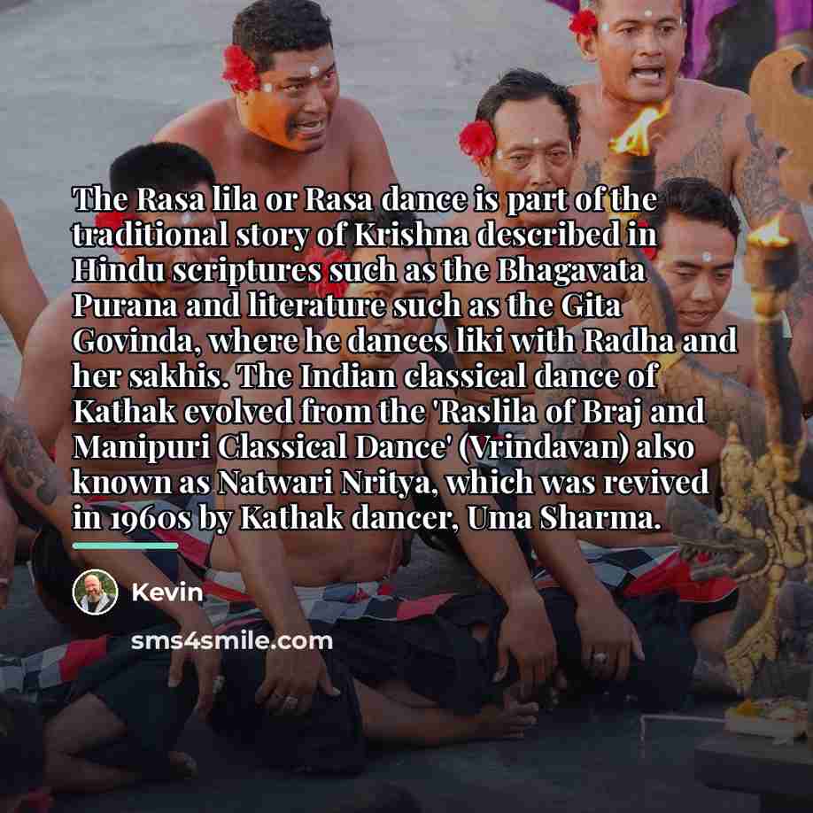 “The Rasa lila or Rasa dance is part of the…” quote by Kevin
