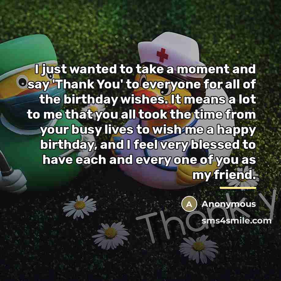 “I just wanted to take a moment and say 'Thank…” quote by Anonymous
