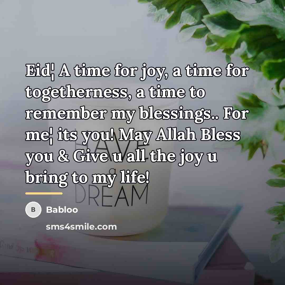 “Eid¦ A time for joy, a time for togetherness, a…” quote by Babloo