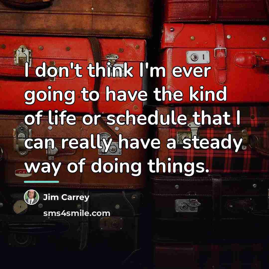 “I don't think I'm ever going to have the kind…” quote by Jim Carrey