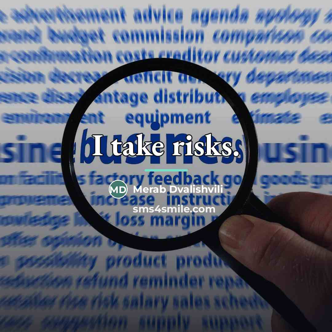 “I take risks.…” quote by Merab Dvalishvili