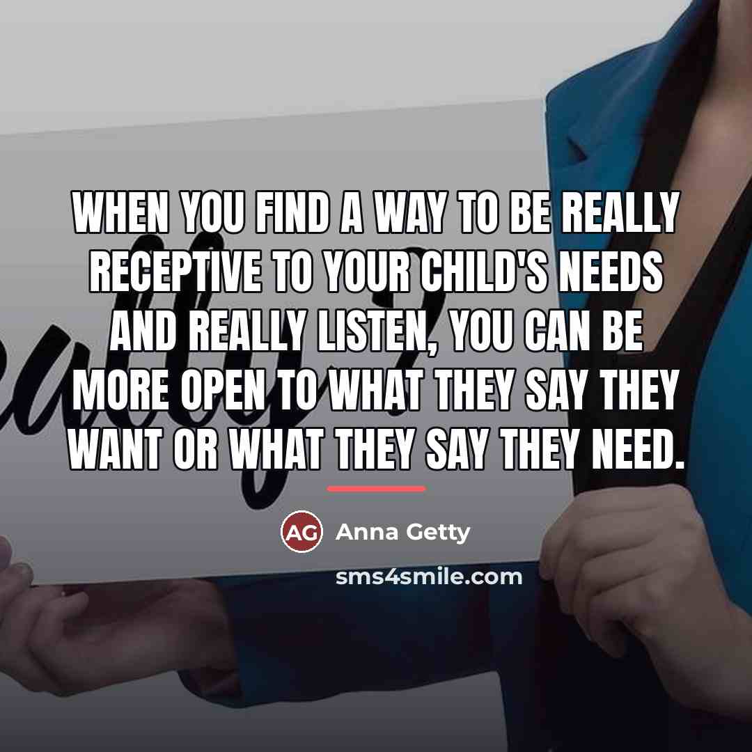 “When you find a way to be really receptive to…” quote by Anna Getty