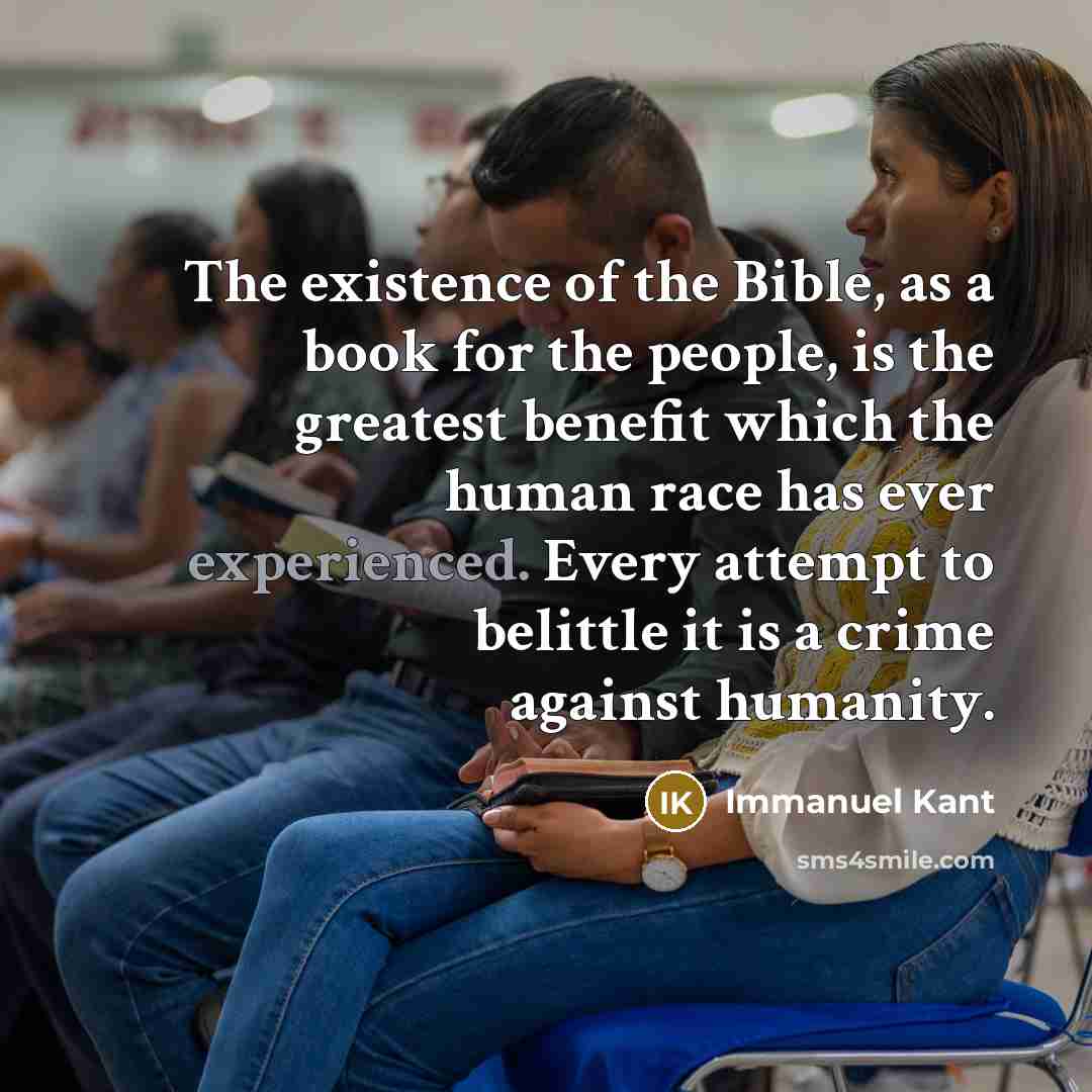 “The existence of the Bible, as a book for the…” quote by Immanuel Kant