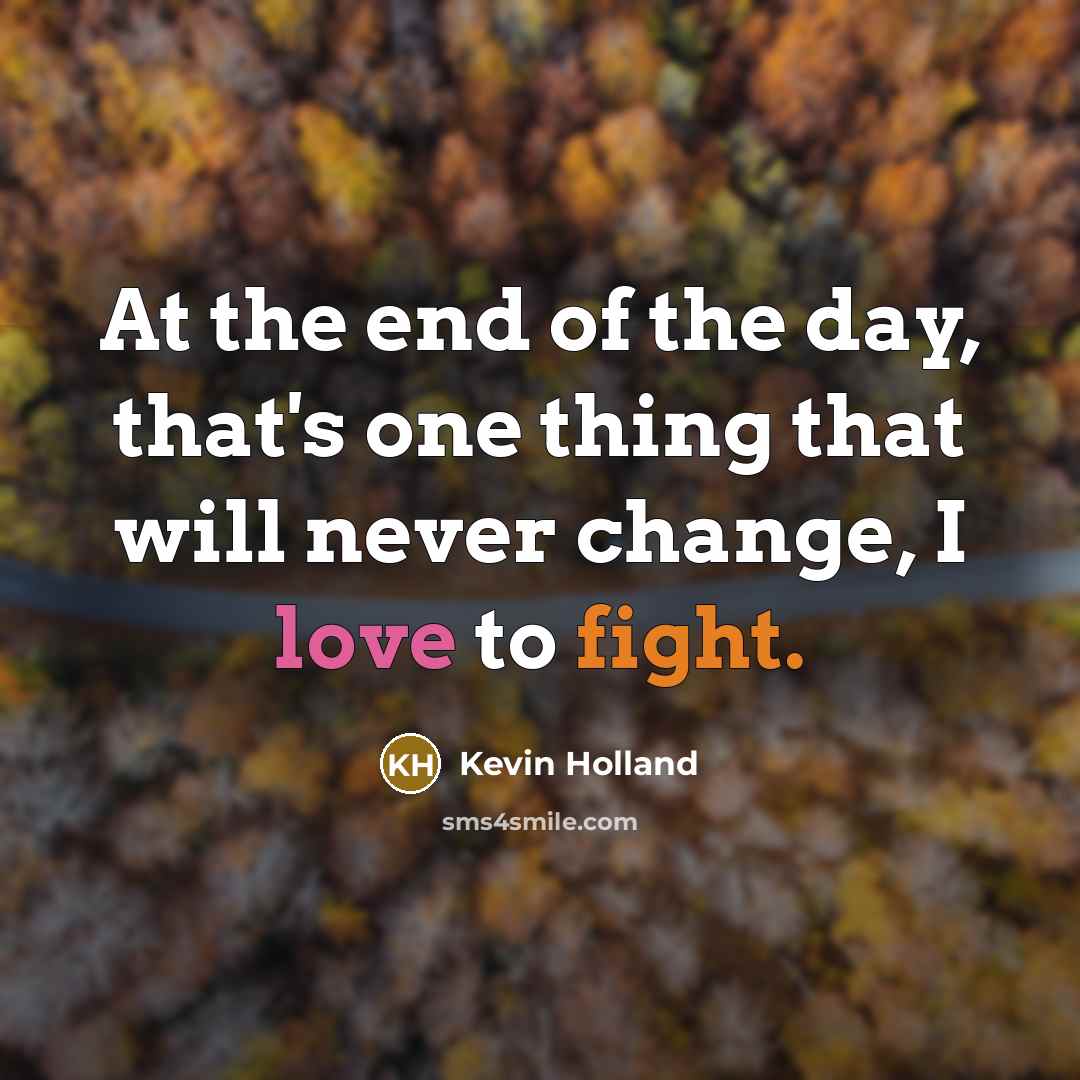 “At the end of the day, that's one thing that…” quote by Kevin Holland