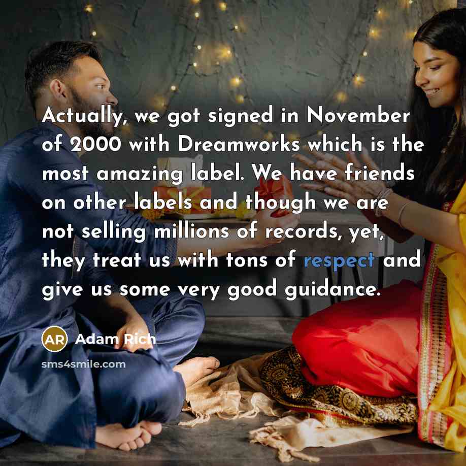 “Actually, we got signed in November of 2000 with Dreamworks…” quote by Adam Rich
