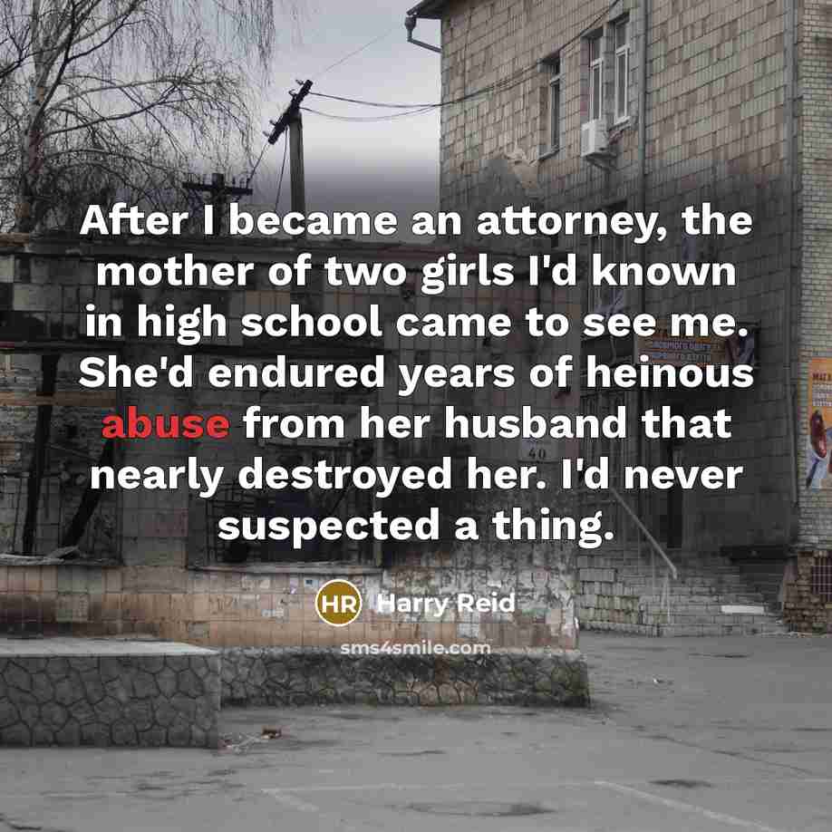 “After I became an attorney, the mother of two girls…” quote by Harry Reid