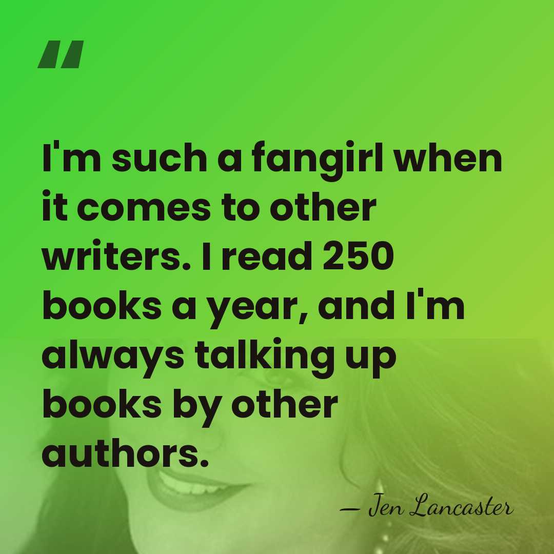 I'm such a fangirl when it comes to other writers. I read&hellip; - Jen Lancaster