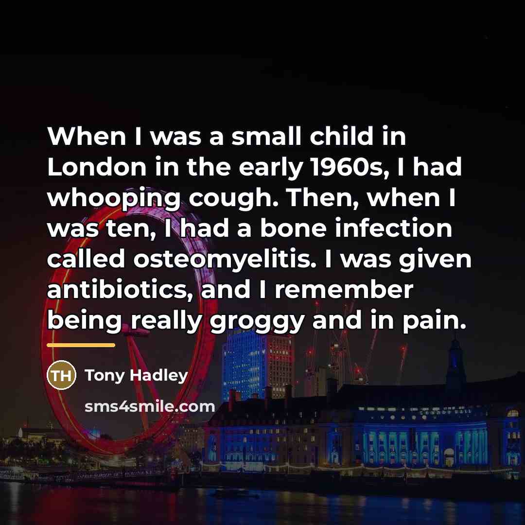 “When I was a small child in London in the…” quote by Tony Hadley