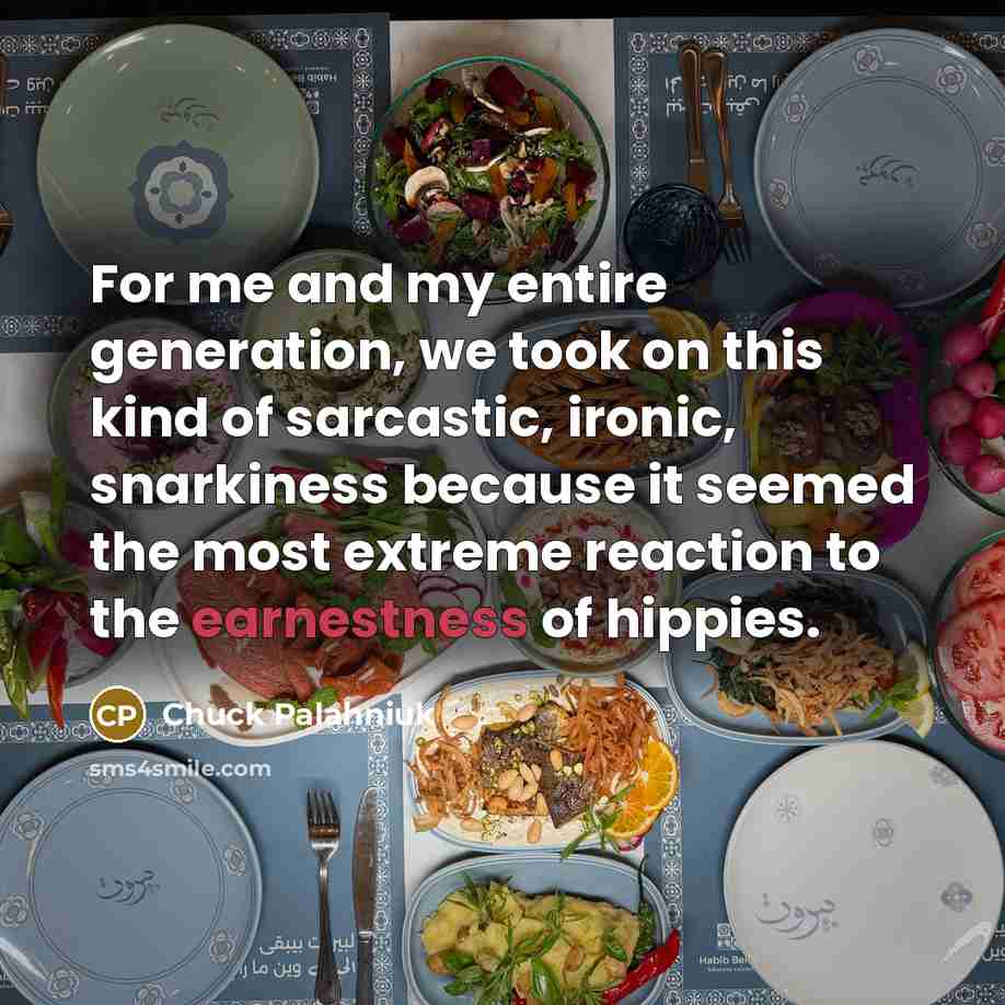 “For me and my entire generation, we took on this…” quote by Chuck Palahniuk