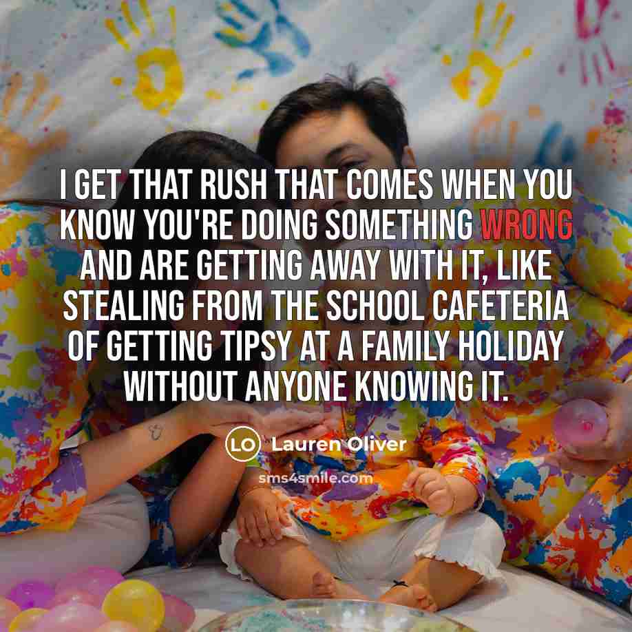 “I get that rush that comes when you know you're…” quote by Lauren Oliver