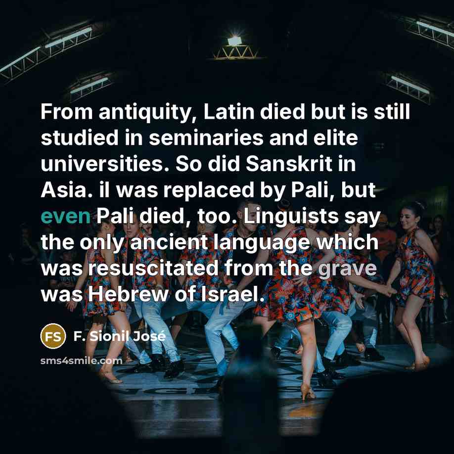 “From antiquity, Latin died but is still studied in seminaries…” quote by F. Sionil Jose