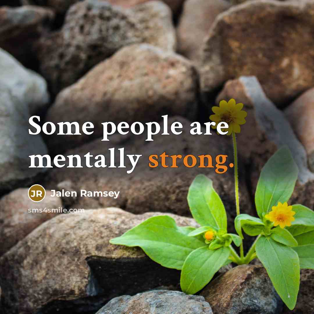 “Some people are mentally strong.” quote by Jalen Ramsey