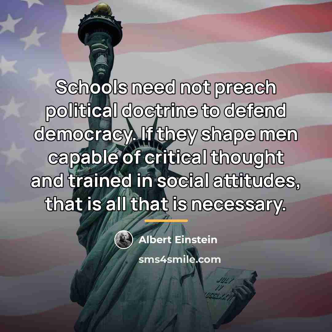“Schools need not preach political doctrine to defend democracy. If…” quote by Albert Einstein