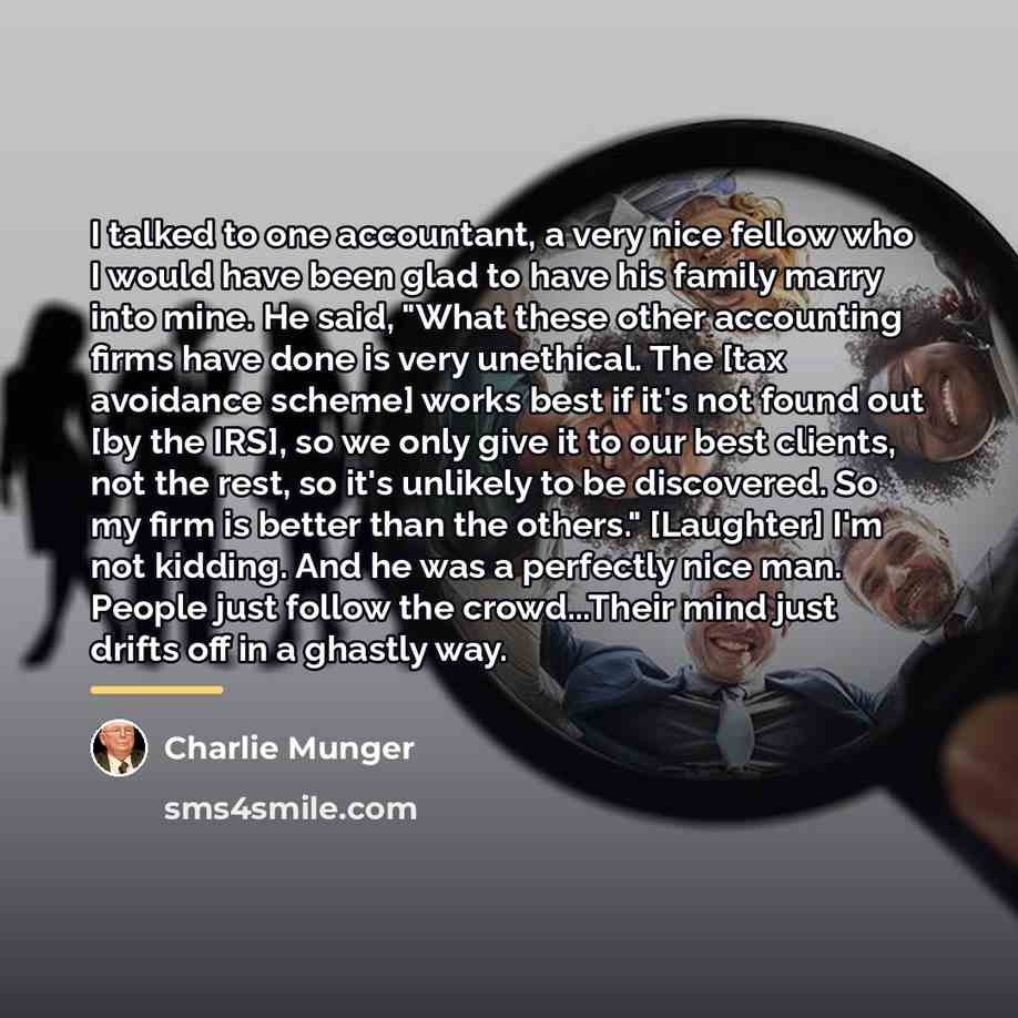 “I talked to one accountant, a very nice fellow who…” quote by Charlie Munger