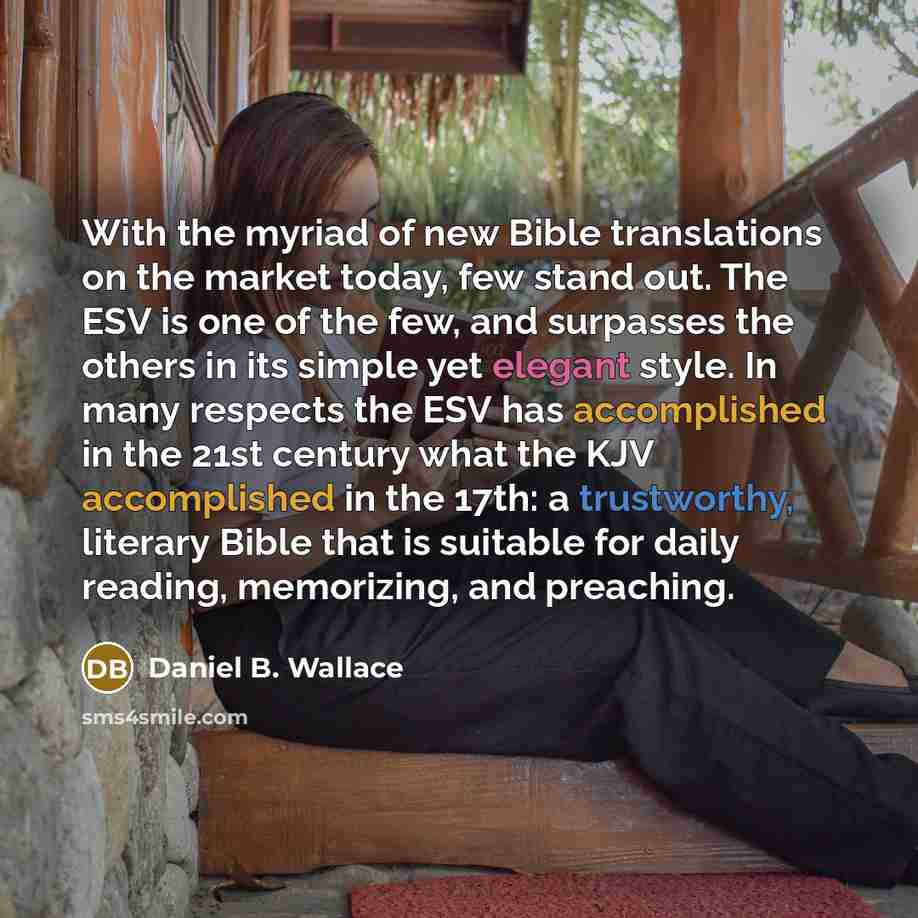 “With the myriad of new Bible translations on the market…” quote by Daniel B. Wallace