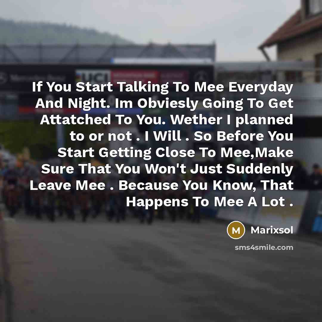 “If You Start Talking To Mee Everyday And Night. Im…” quote by Marixsol