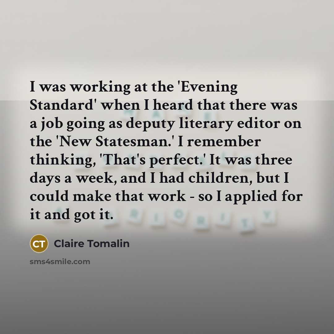 “I was working at the 'Evening Standard' when I heard…” quote by Claire Tomalin