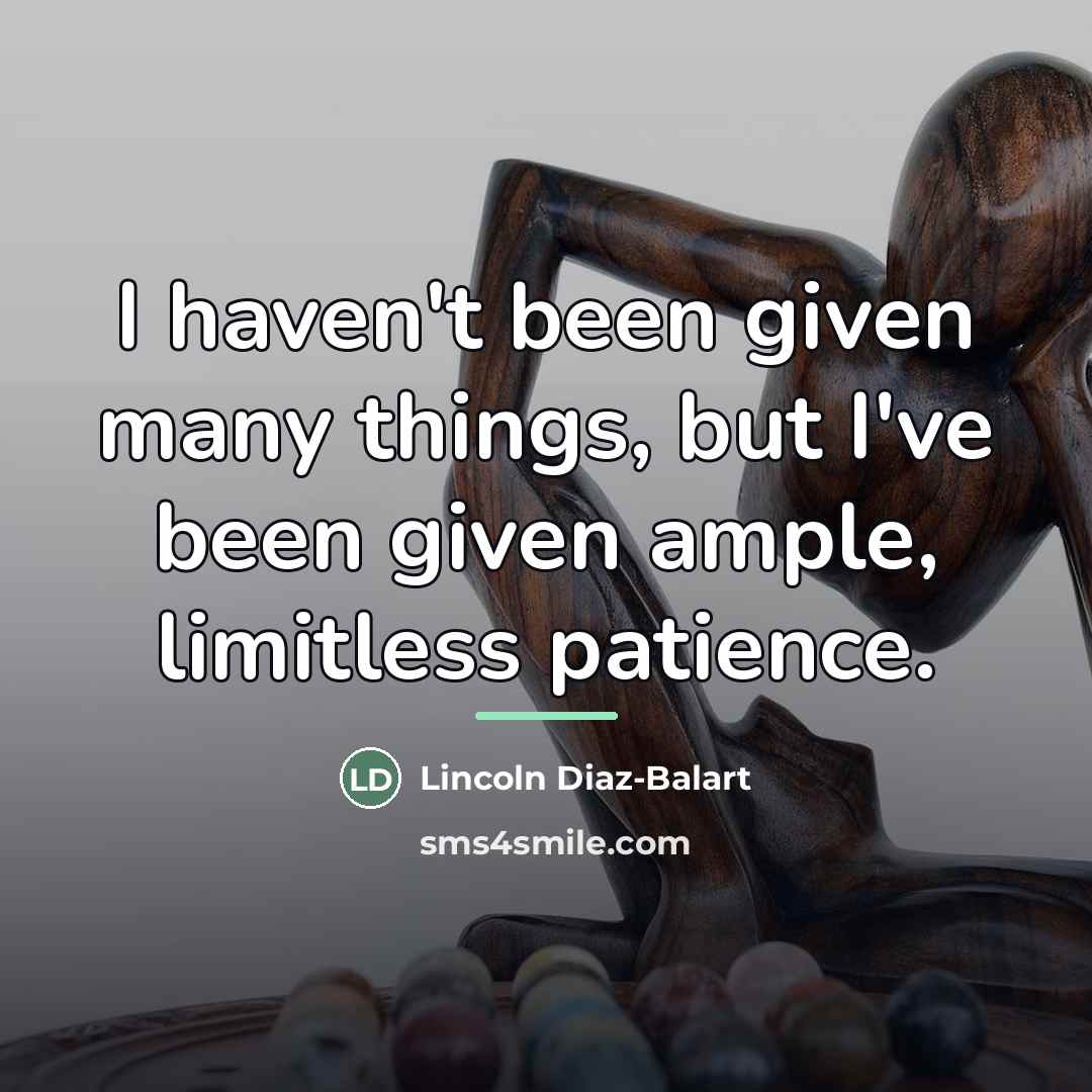 “I haven't been given many things, but I've been given…” quote by Lincoln Diaz-Balart