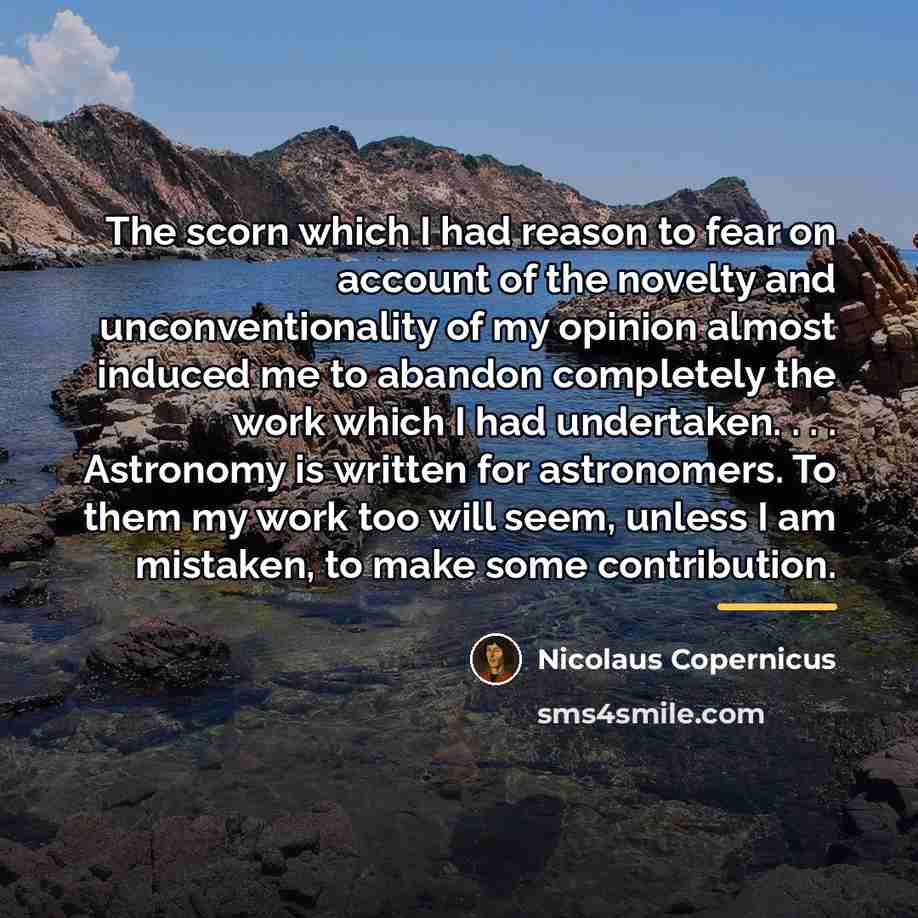 “The scorn which I had reason to fear on account…” quote by Nicolaus Copernicus
