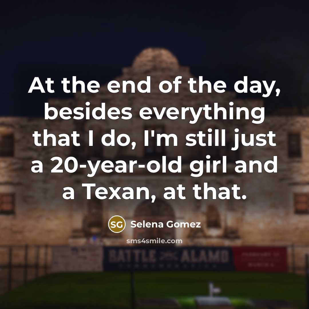 “At the end of the day, besides everything that I…” quote by Selena Gomez
