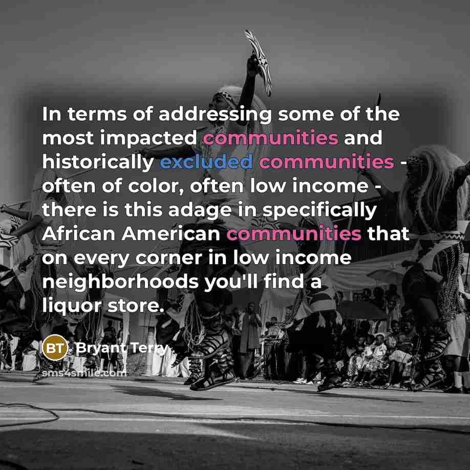 “In terms of addressing some of the most impacted communities…” quote by Bryant Terry