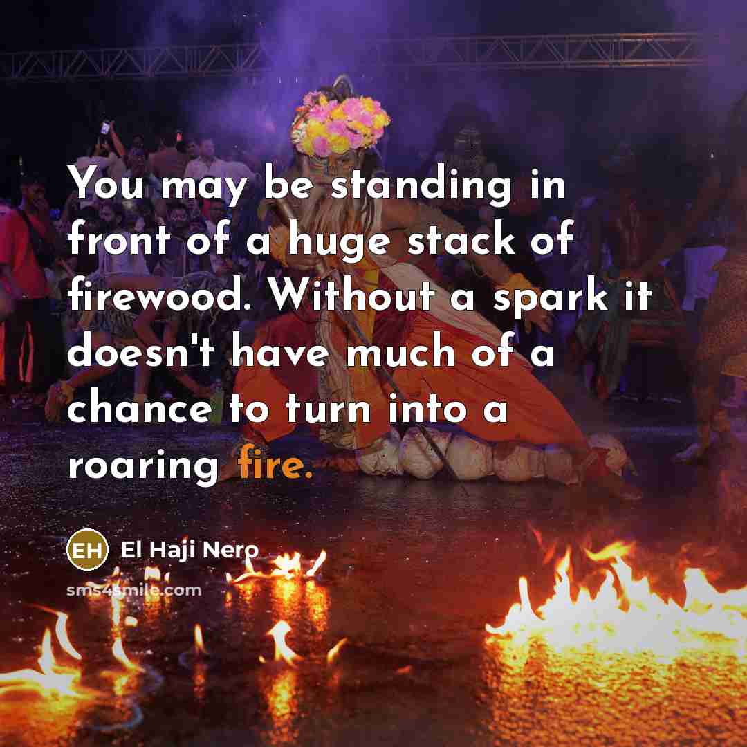 “You may be standing in front of a huge stack…” quote by El Haji Nero