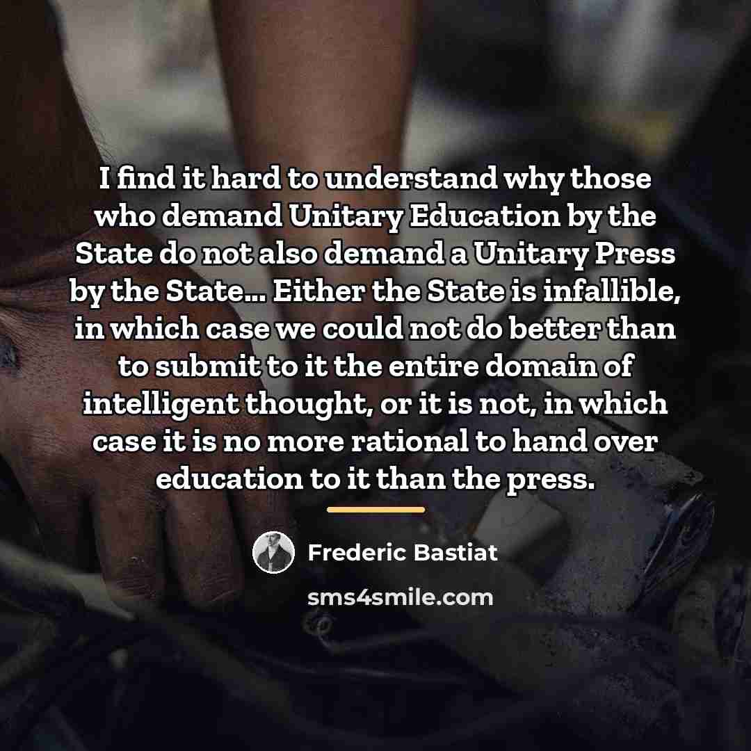 “I find it hard to understand why those who demand…” quote by Frederic Bastiat
