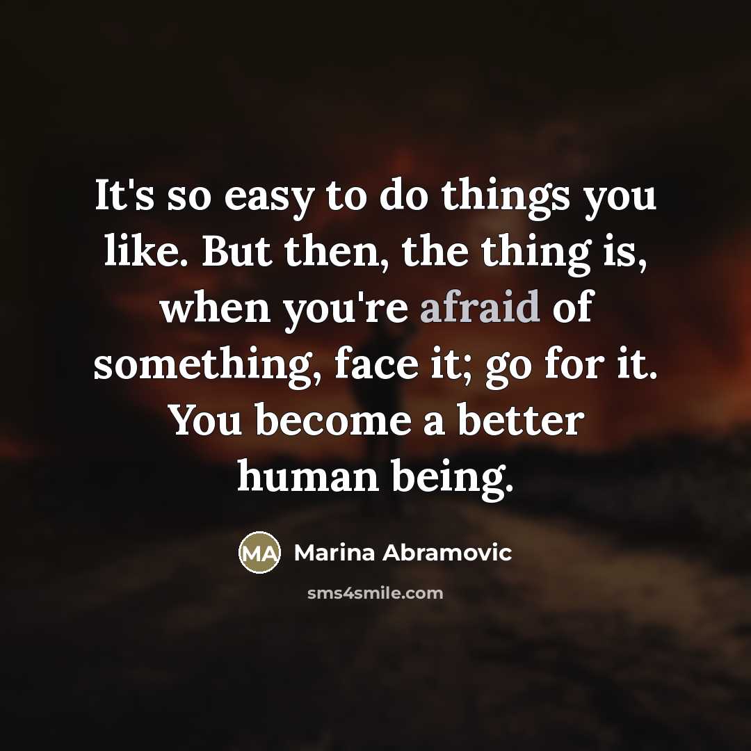 “It's so easy to do things you like. But then,…” quote by Marina Abramovic